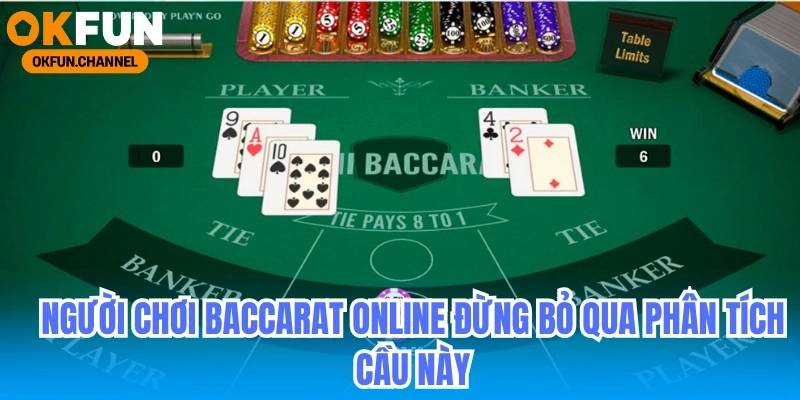 Baccarat Online Okfun - Mẹo Bắt Cầu Baccarat Bệt Cái Bệt Con 4 Người Chơi Baccarat Online Đừng Bỏ Lỡ Phân Tích Cầu Này